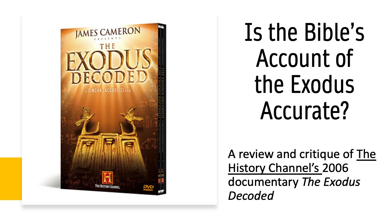 Is The Bible's Account Of The Exodus Accurate?