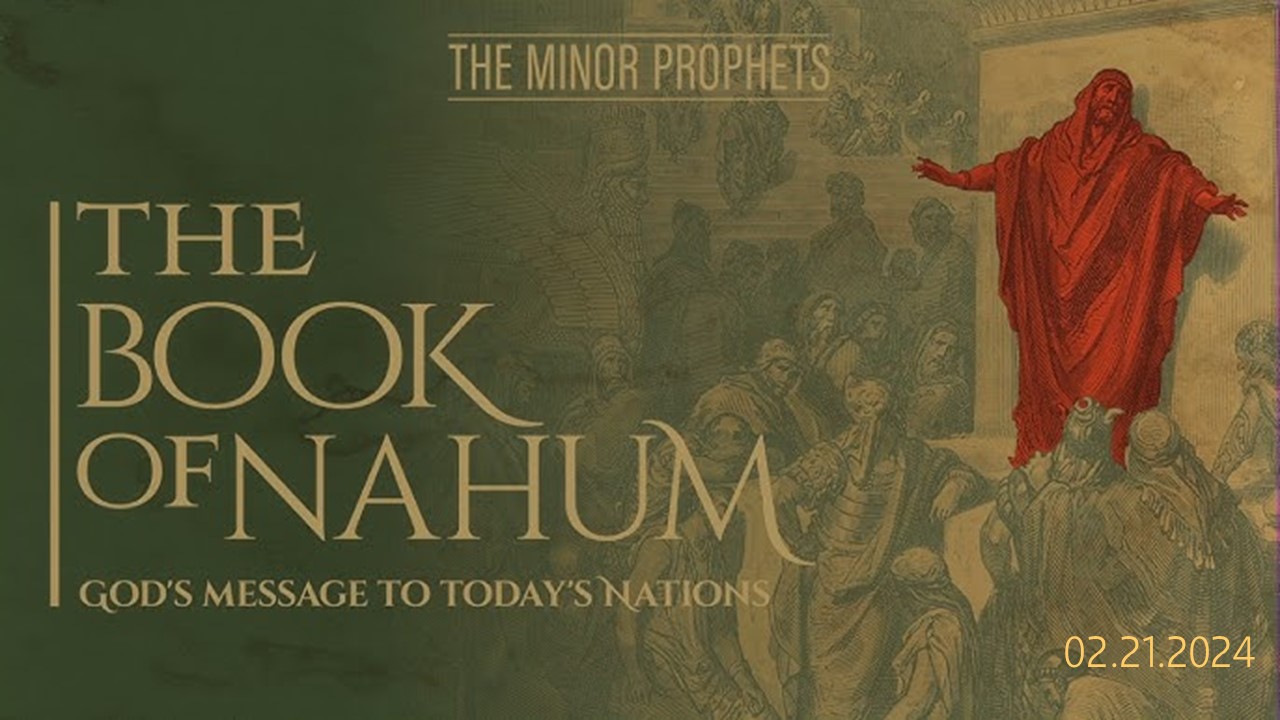 A survey of the Prophet Nahum