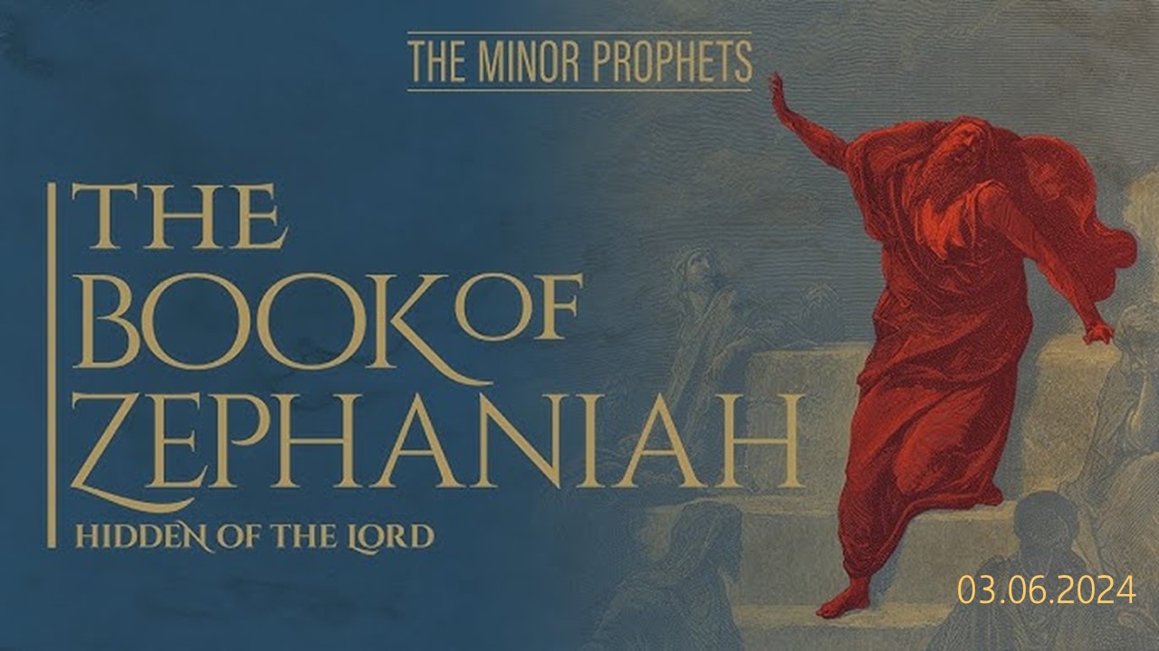 A survey of the Prophet Zephaniah