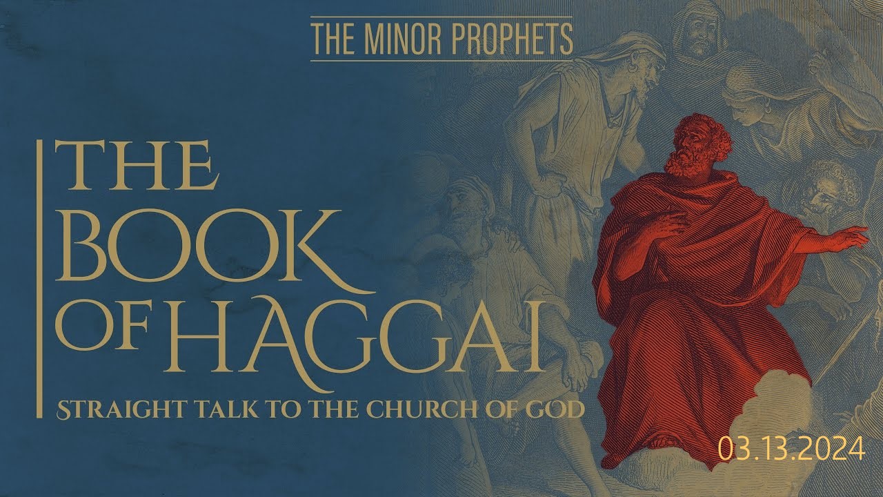 A survey of the Prophet Haggai